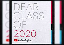 Watch Dear Class of 2020