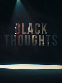 Watch Black Thoughts (Short 2020)