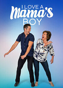 Watch I Love a Mama's Boy