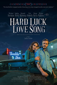 Watch Hard Luck Love Song