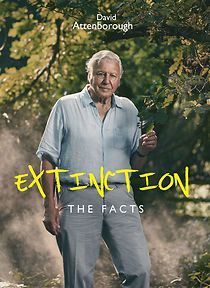 Watch Extinction: The Facts