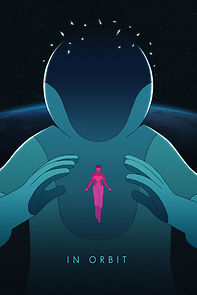 Watch In Orbit (Short 2019)