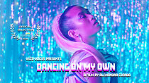 Watch Dancing on My Own (Short 2020)