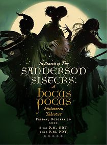 Watch In Search of the Sanderson Sisters: A Hocus Pocus Hulaween Takeover (TV Special 2020)