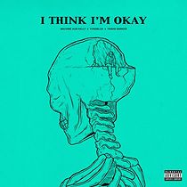 Watch Machine Gun Kelly & Yungblud & Travis Barker: I Think I'm Okay