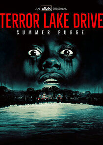 Watch Terror Lake Drive
