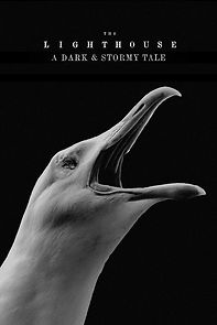 Watch The Lighthouse: A Dark and Stormy Tale