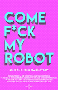 Watch Come F*ck My Robot (Short 2020)