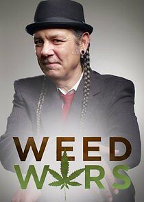 Watch Weed Wars