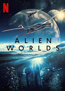 Watch Alien Worlds