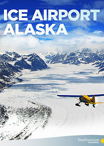 Watch Ice Airport Alaska