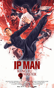 Watch Ip Man: Kung Fu Master
