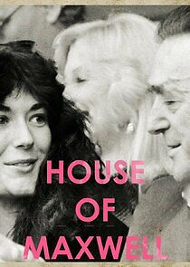 Watch House of Maxwell