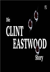 Watch Die Clint Eastwood-Story