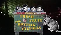 Watch Fresh Fruit for Rotting Eyeballs