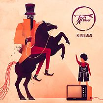 Watch Thom Artway: Blind Man