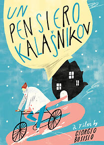Watch Un pensiero kalasnikov (Short 2013)