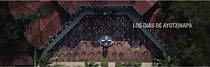 Watch Los días de Ayotzinapa (The 43s)