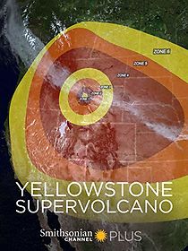 Watch Yellowstone Supervolcano