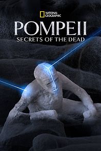 Watch Pompeii: Secrets of the Dead (TV Special 2019)