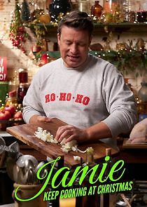 Watch Jamie: Keep Cooking at Christmas