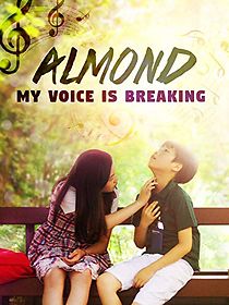 Watch Almond: My Voice Is Breaking