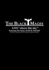 Watch The Black Mages Live: Above the Sky