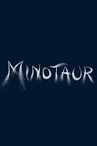 Watch Minotaur