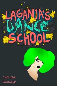 Watch Laganja's Dance School (Short 2019)