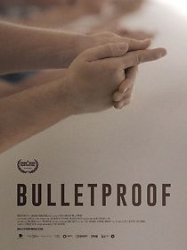 Watch Bulletproof