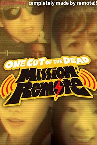 Watch One Cut of the Dead Mission: Remote (Short 2020)