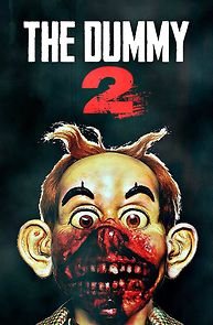 Watch The Dummy 2