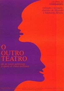 Watch O Outro Teatro