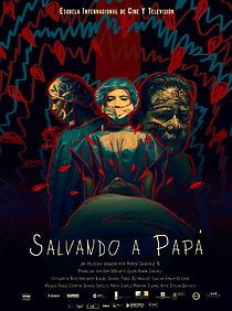 Watch Salvando a Papá (Short 2020)