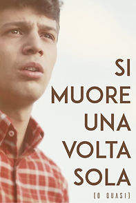 Watch Si muore una volta sola (o quasi) (Short 2019)