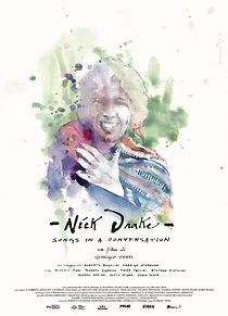 Watch Nick Drake - Songs in a conversation