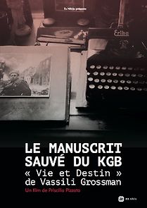 Watch Le manuscrit sauvé du KGB: Vie et destin de Vassili Grossman