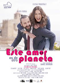 Watch Este amor es de otro planeta