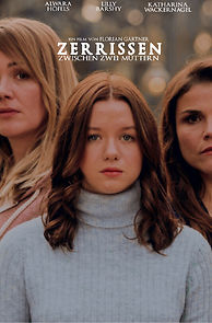 Watch Zerrissen - Zwischen zwei Müttern