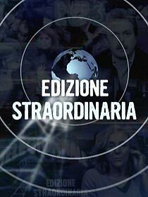 Watch Edizione straordinaria