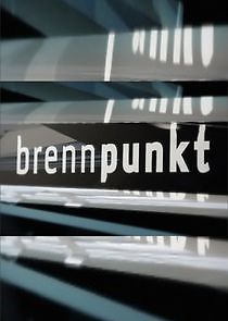 Watch Brennpunkt