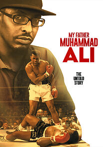 Watch My Father Muhammad Ali