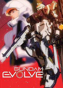 Watch Gundam Evolve