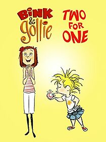 Watch Bink & Gollie: Two for One
