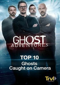 Watch Ghost Adventures: Top 10