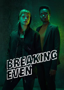 Watch Breaking Even