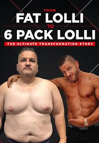 Watch From Fat Lolli to Six Pack Lolli: The Ultimate Transformation Story