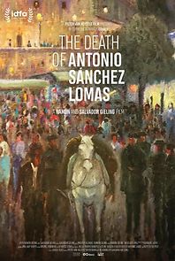 Watch The Death of Antonio Sanchez Lomas