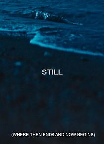 Watch Still: Where Then Ends and Now Begins (Short 2020)