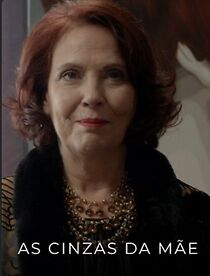 Watch As Cinzas da Mãe